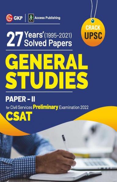 UPSC 2022 : General Studies Paper II CSAT : 19 Practice Papers by GKP/Access