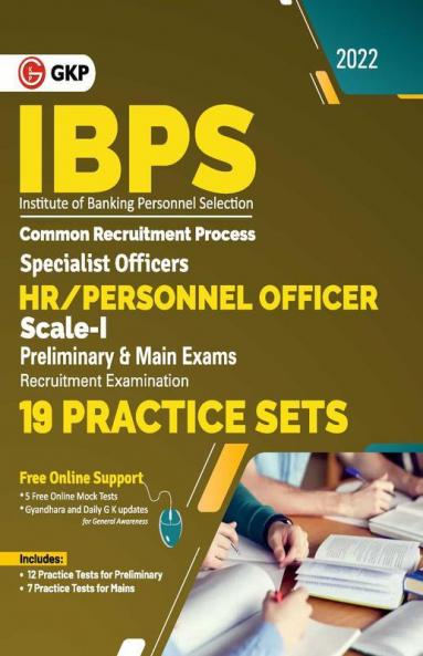 IBPS 2022 : Specialist Officers - HR/Personnel Officer Scale I (Preliminary & Mains)- 19 Practice Sets