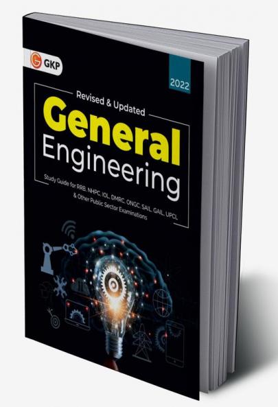 Study Guide General Engineering (for RRB NHPC IOL DMRC ONGC SAIL GAIL UPCL and other Public Sector Examinations) by GKP