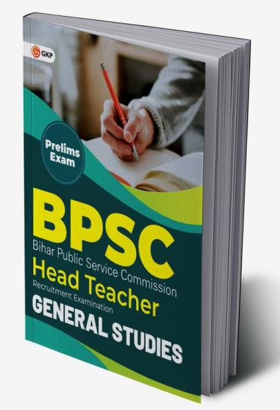 BPSC 2022 : Head Teacher - General Studies Guide
