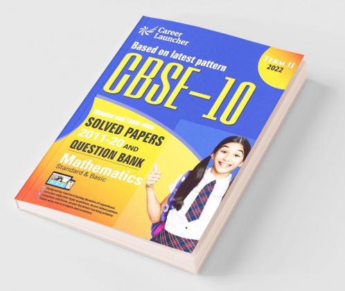 CBSE Class X 2022 - Term II : Chapter and Topic-wise Solved Papers 2011-2020 & Question Bank : Mathematics