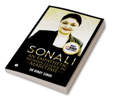SONALI - AN EMPATHETIC WOMAN LEADER IN MARITIME