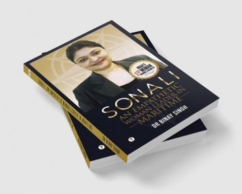 SONALI - AN EMPATHETIC WOMAN LEADER IN MARITIME