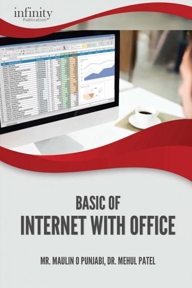 BASIC OF INTERNET WITH OFFICE