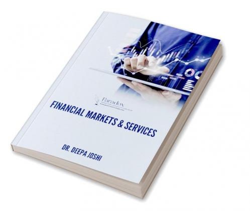 FINANCIAL MARKETS & SERVICES