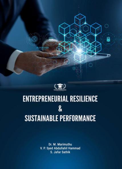 ENTREPRENEURIAL RESILIENCE & SUSTAINABLE PERFORMANCE