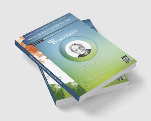 THE INTERNATIONAL JOURNAL OF INDIAN PSYCHOLOGY (VOLUME 10 ISSUE 3) BOOKLET NO 1