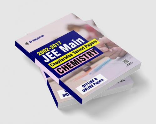 2002-2017 JEE Main Online Chapterwise Solved Papers Chemistry