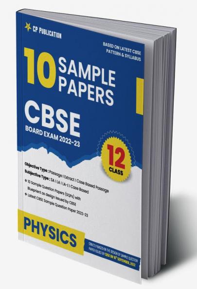 CBSE 10 Sample Question Papers Class 12 Physics for 2023 Board Exam