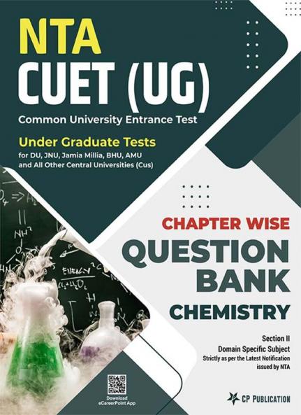 NTA CUET Chemistry Chapterwise Question Bank