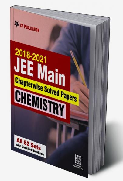 2018-2021 JEE Main Online Chapterwise Solved Papers Chemistry