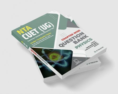 NTA CUET Physics Chapterwise Question Bank