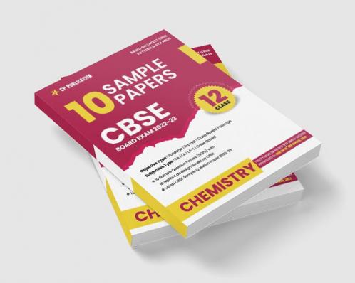 CBSE 10 Sample Question Papers Class 12 Chemistry for 2024 Board Exam