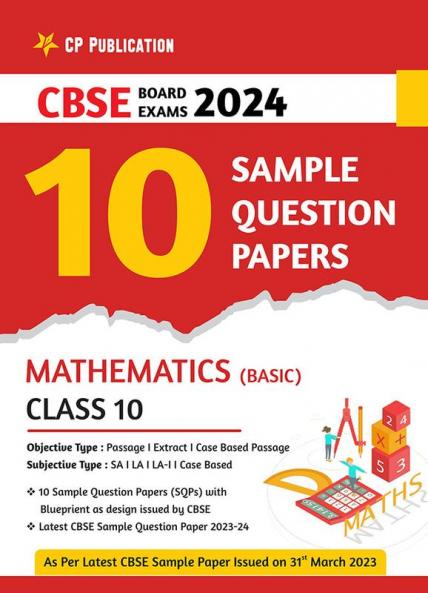 CBSE 10 Sample Question Papers Class 10 Mathematics (Basic) for 2024 Board Exam