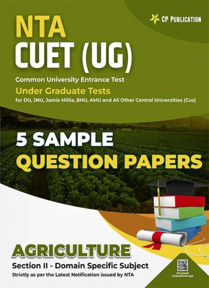 NTA CUET - Agriculture 5 Sample Question Paper