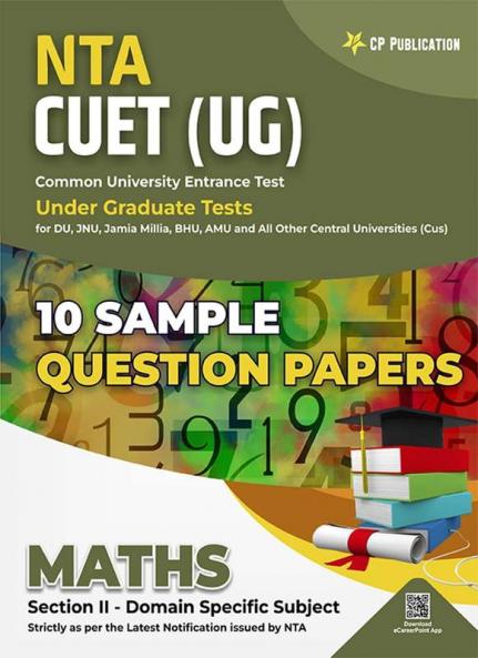 NTA CUET Science - Mathematics 10 Sample Question Paper