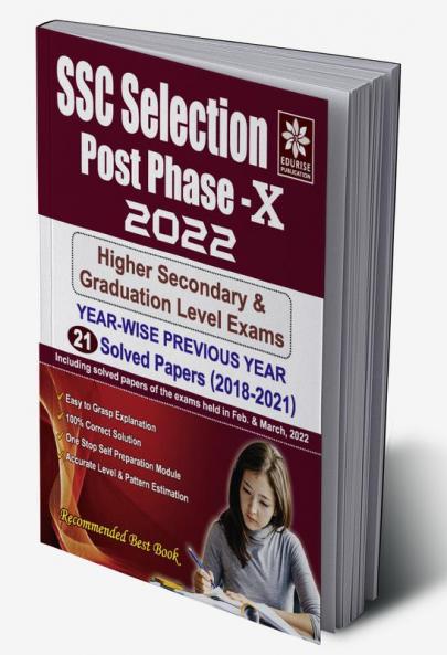 SSC Selection Post Phase 10 2022 Higher Secondary Level & Graduation Level Exams Year wise Previous Year 21 Solved Papers 2018 to 2021