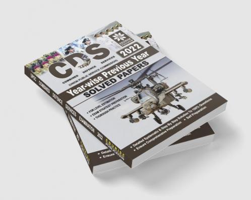 UPSC CDS Combined Defence Services Exam 2022 - II Year wise Previous Year Solved Papers (updated for UPSC CDS 2022 II Exam)