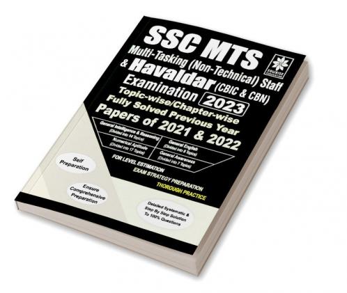 SSC MTS Multi-Taksing Staff & Havaldar Exam 2023 Topic wise Chapter wise Previous Year Solved Papers General Intelligence Reasoning Numerical Aptitude General English General Awareness