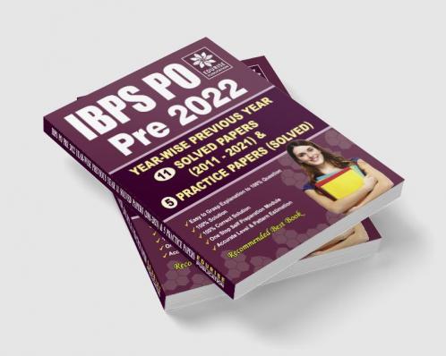 IBPS PO/MT 2022 Preliminary Exams Year wise 11 Previous Year Solved papers (2021 to 2011) + 5 Preliminary Exams Practice papers | IBPS Probationary Officer 2022