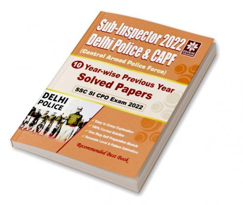 SSC SI CPO Exam 2022 (Sub Inspector) in Delhi Police & CAPF Yearwise Previous Year Solved Papers (6th Edition)