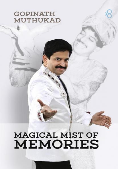 MAGICAL MIST OF MEMORIES