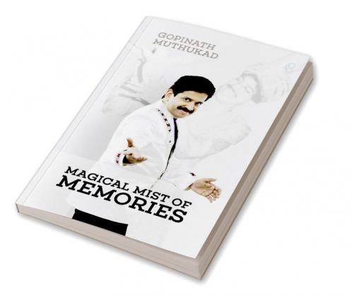MAGICAL MIST OF MEMORIES