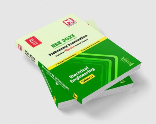 ESE Prelims 2023 : Electrical Engineering Previous Solved Papers Volume I