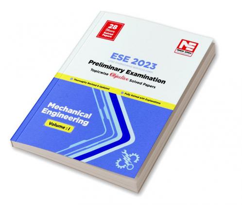 ESE Prelims 2023 : Mechanical Engineering Previous Solved Papers Volume I