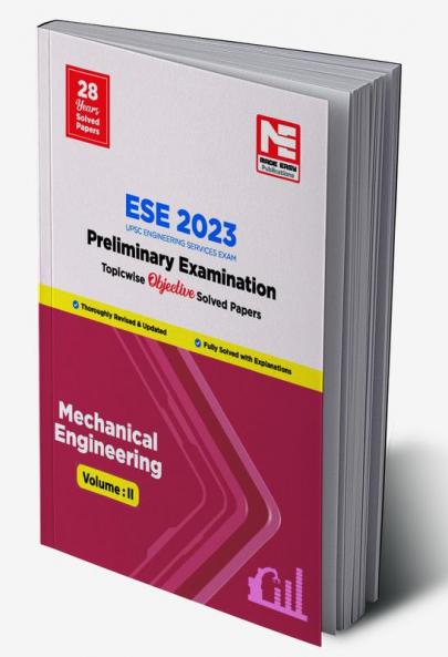 ESE Prelims 2023 : Mechanical Engineering Previous Solved Papers Volume II