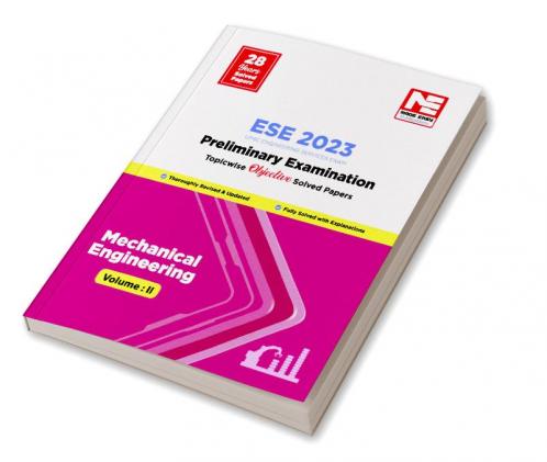ESE Prelims 2023 : Mechanical Engineering Previous Solved Papers Volume II