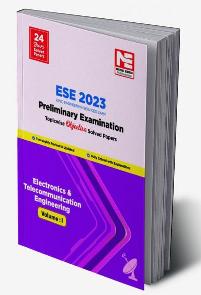 ESE Prelims 2023 : Electronics & Telecommunication Engg. Previous Solved Papers Volume I