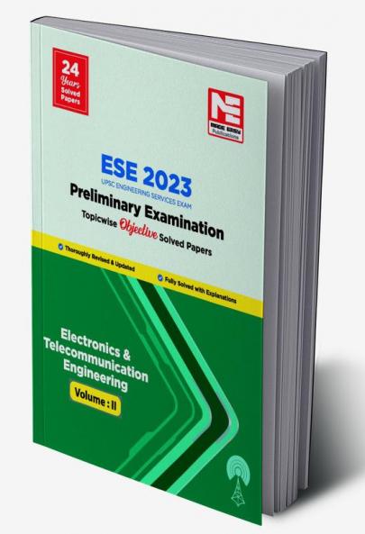 ESE Prelims 2023 : Electronics & Telecommunication Engg. Previous Solved Papers Volume II