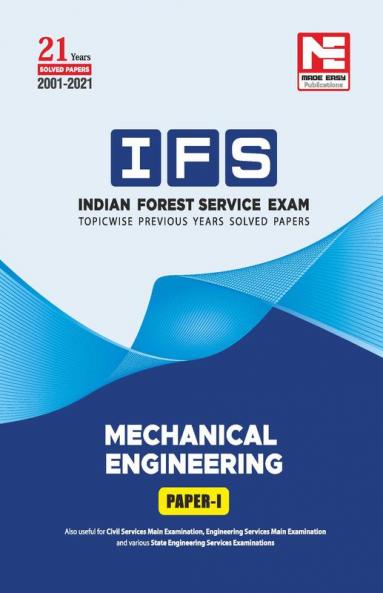 IFS Solved Papers (2001-2021) : Mechanical Engineering Paper I