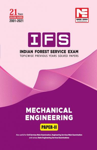 IFS Solved Papers (2001-2021) : Mechanical Engineering Paper II