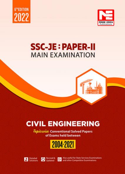 SSC-JE Previous Years Conventional Solved Papers (2004-2021) : Civil Engineering