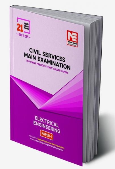 CSE Mains Solved Papers (2000-2021) : Electrical Engineering Paper- I