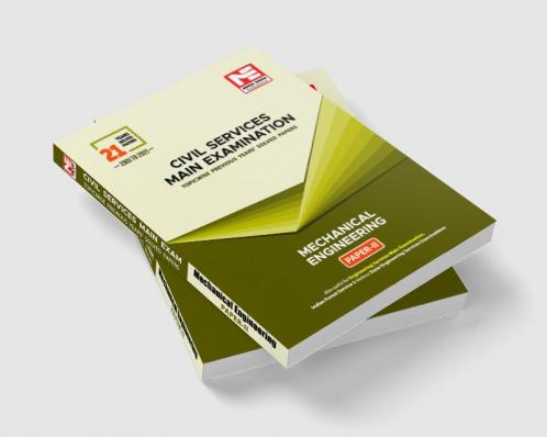 CSE Mains Solved Papers (2001-2021) : Mechanical Engineering Paper- II