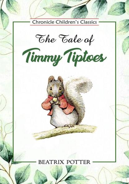 The Tale of Timmy Tiptoes