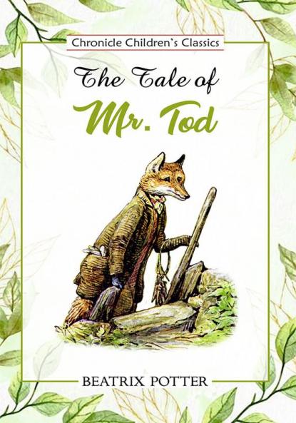 The Tale of Mr. Tod