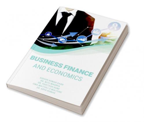 BUSINESS FINANCE AND ECONOMICS