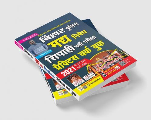 Bihar Police Madya Nishedh Sipahi Recruitment Exam Practice Work Book- 2021 with Solved Papers
