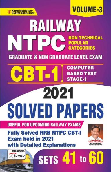 Railway NTPC CBT 1 2021 Solved Papers Volume-3 (Set 41-60)