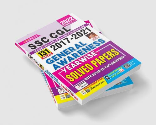 SSC CGL 2017 to 2021 General Awareness Yearwise 131 Solved Papers With Detailed Explanations