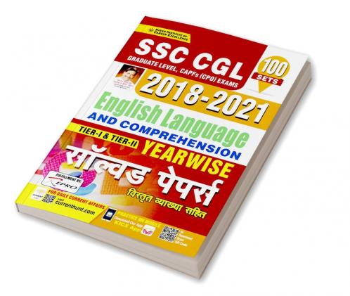 SSC CGL 2018 to 2021 English Language And Comprehension Tier 1 and Tier 2 Yearwise Solved Papers- 100 SETS