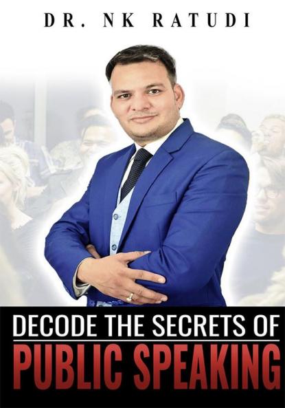 DECODE THE SECRETS OF PUBLIC SPEAKING