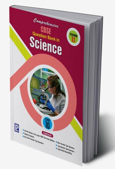 Comprehensive CBSE Question Bank in Science X (Term-II)
