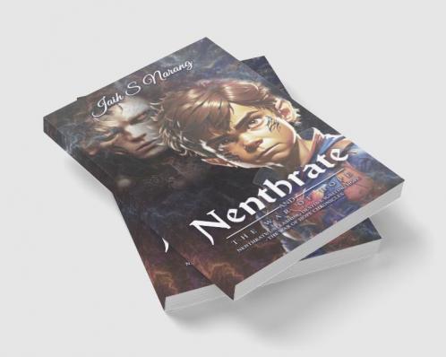 Nenthrate and the War of Hope