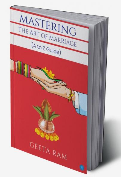 Mastering The Art of Marriage