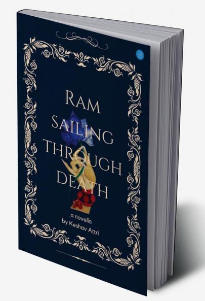 Ram Sailing Through Death